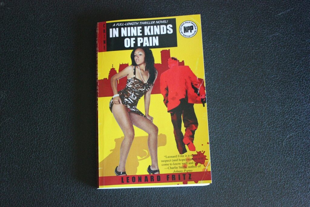 In Nine Kinds of Pain: A Tribute to the Gritty Detroitica Legacy of Detroit Author LENNY FRITZ