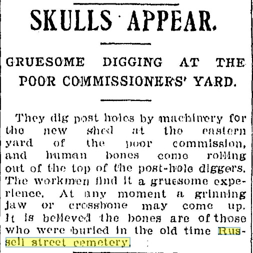 Eastern Market Was Built on the Old Russell Street Cemetery - detRussellCemJune141902detnews