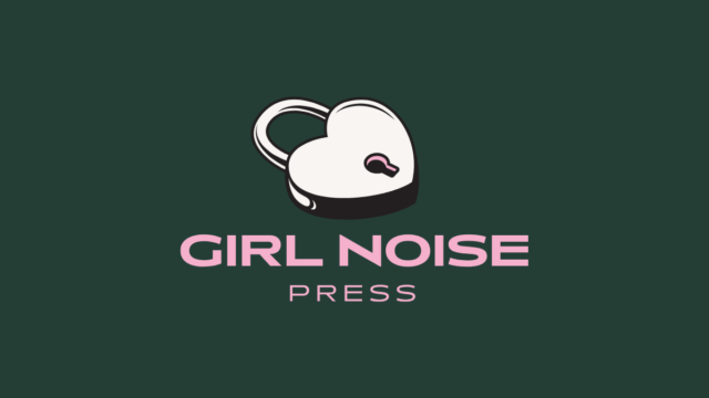 Girl noise press cover image 1200 x 850 px