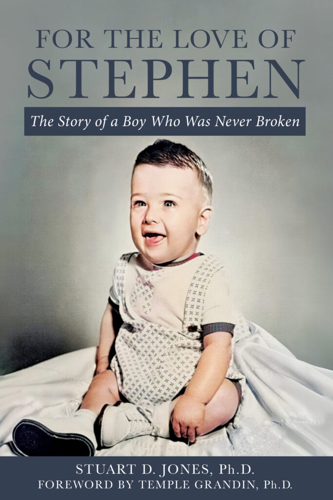 For the Love of Stephen: The Story of a Boy Who Was Never Broken #16128